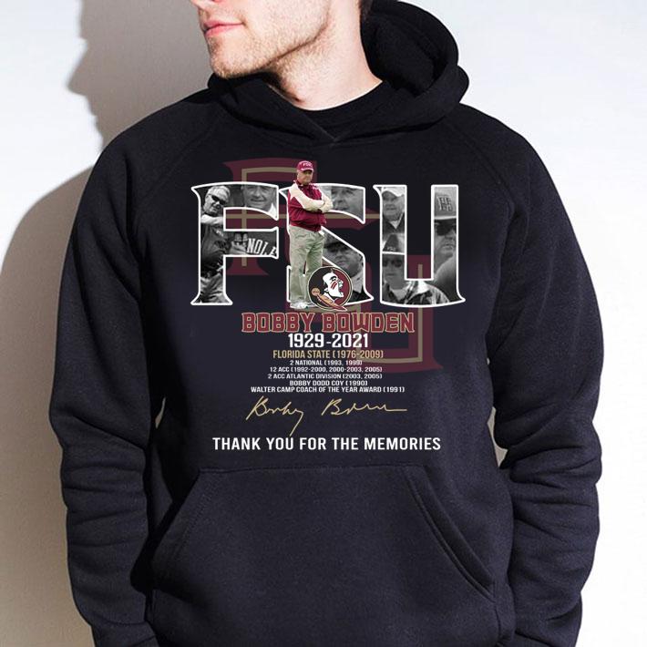 FSU Bobby Bowden 1929-2021 Florida State Thank You For The Memories Signature t-shirt hoodie