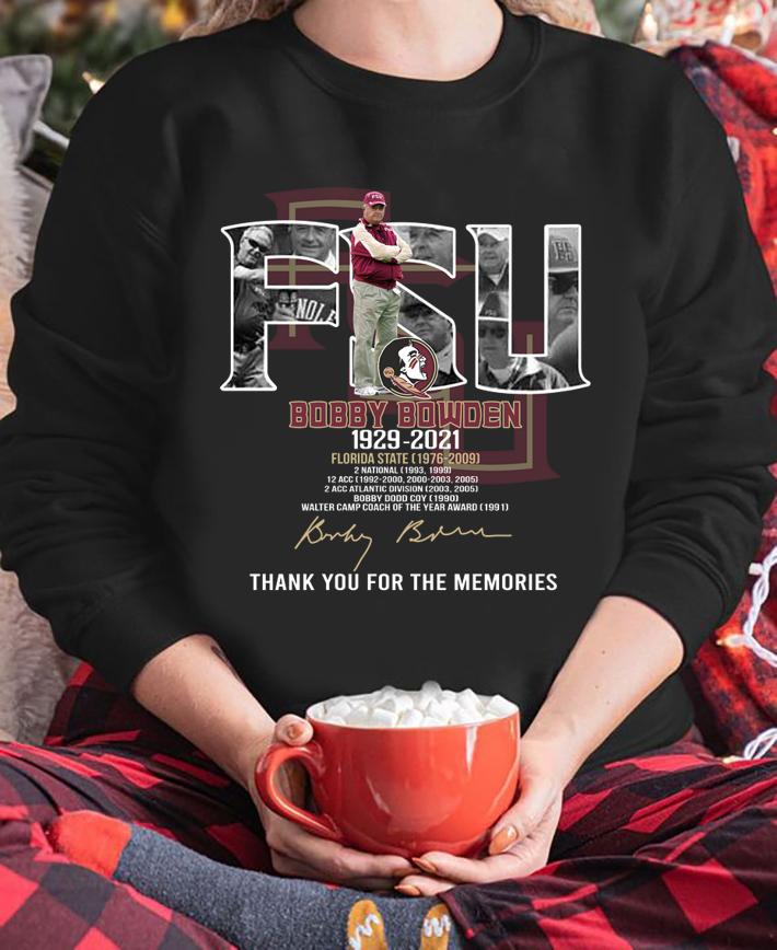 FSU Bobby Bowden 1929-2021 Florida State Thank You For The Memories Signature t-shirt sweatshirt