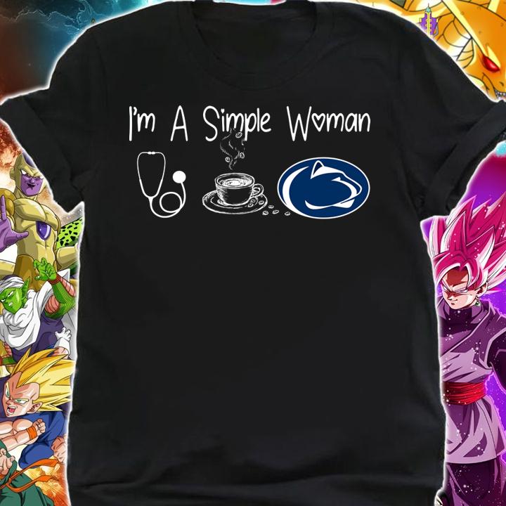 I'm a simple woman I like Nurse Coffee and Penn State t-shirt shirt