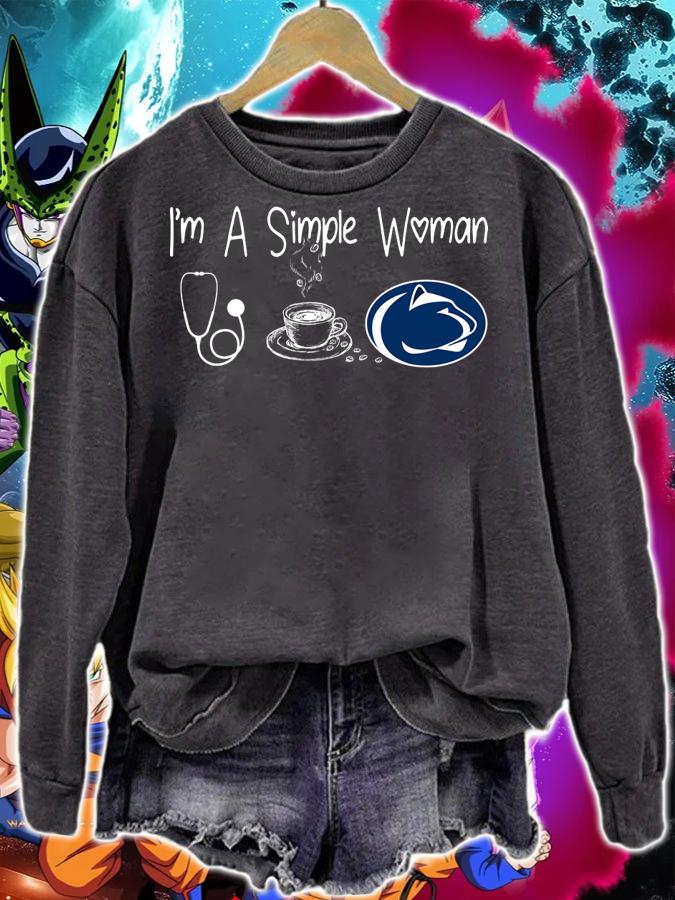 I'm a simple woman I like Nurse Coffee and Penn State t-shirt sweatshirt