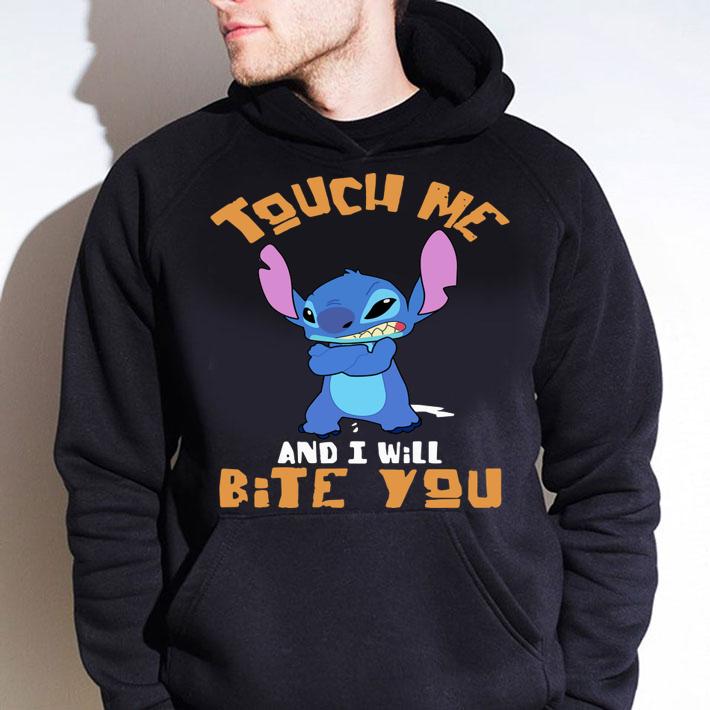 Stitch Touch Me And I Will Bite You 2 t-shirt hoodie