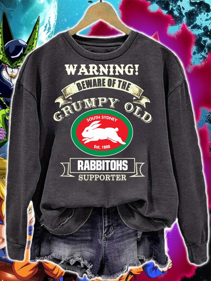 South Sydney Rabbitohs Warning Beware Of The Grumpy Old Rabbitohs Supporter t-shirt sweatshirt