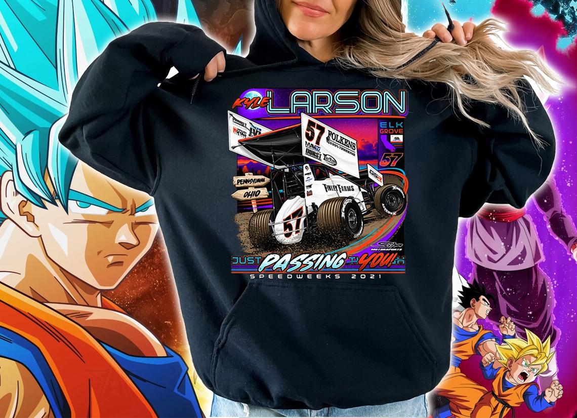 Kyle Larson Pennsylvania Ohio Just Passing You Speedweeks 2021 t-shirt hoodie
