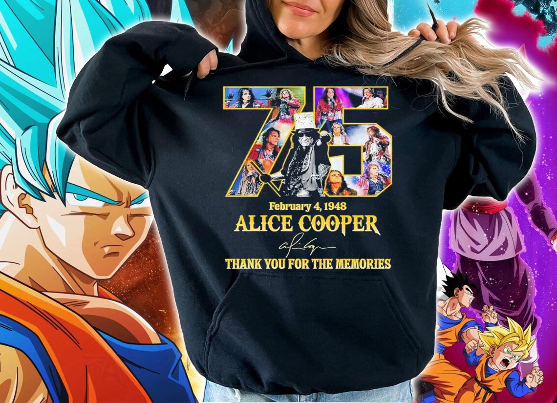 75 February 4 1948 Alice Cooper thank you for the memories shirt t-shirt hoodie