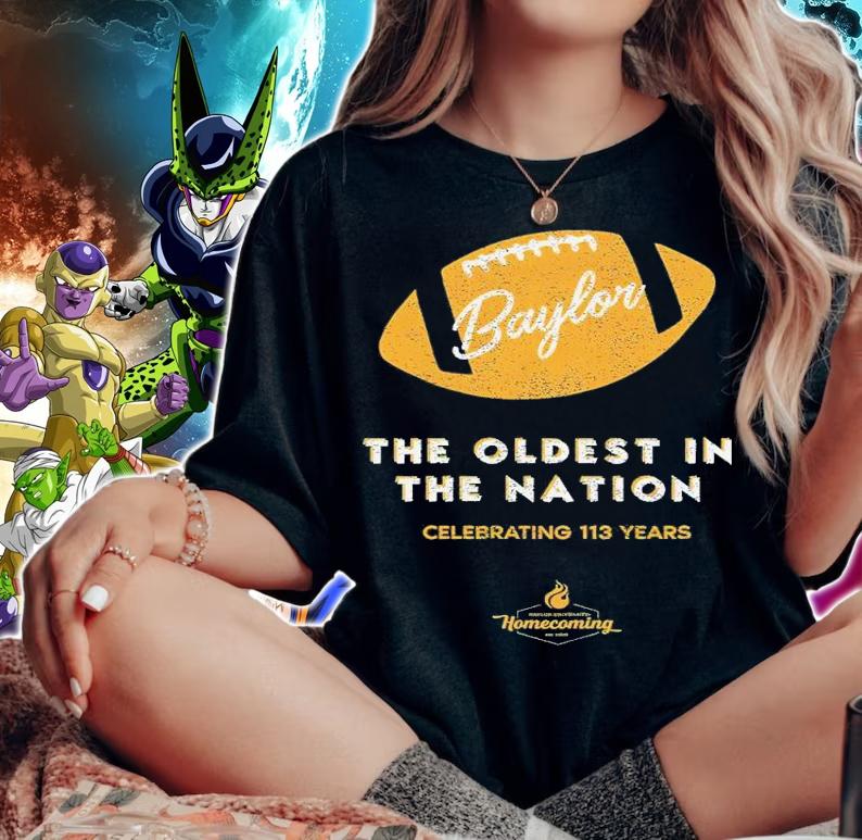 Baylor University 2022 Homecoming the oldest in the nation celebrating 113 years shirt t-shirt woman shirt