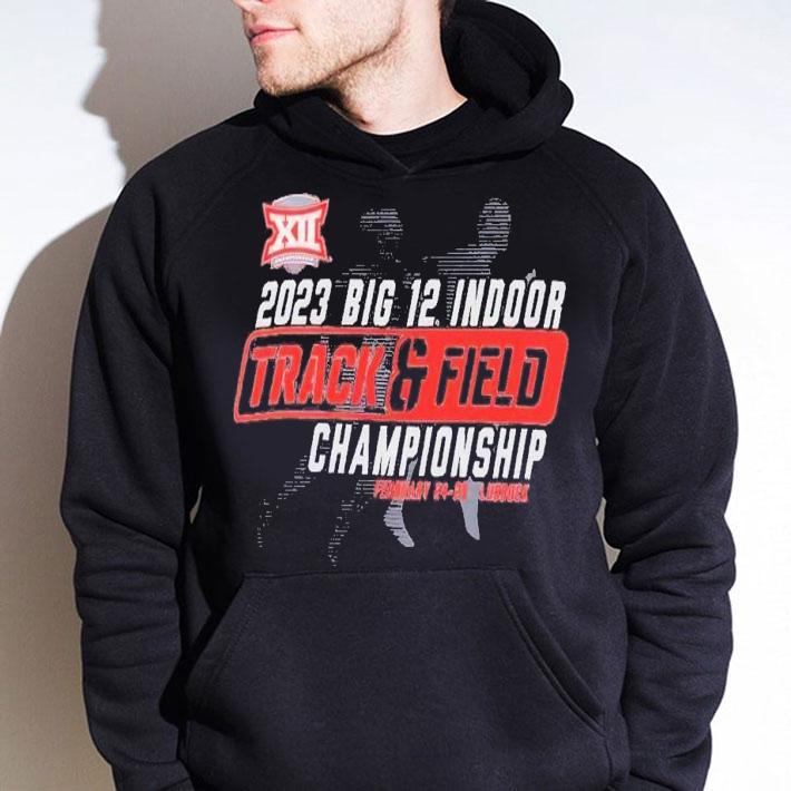 2023 Big 12 Indoor track and field Championship shirt t-shirt hoodie