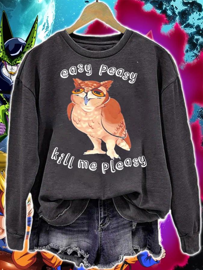 Easy Peasy Kill Me Pleasy Shirt t-shirt sweatshirt