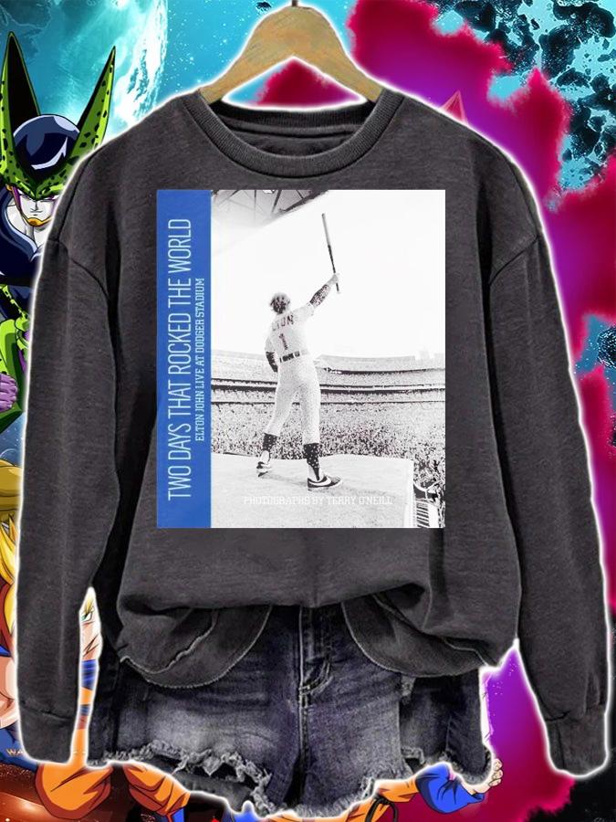 Elton John At Dodger Stadium Shirt t-shirt sweatshirt