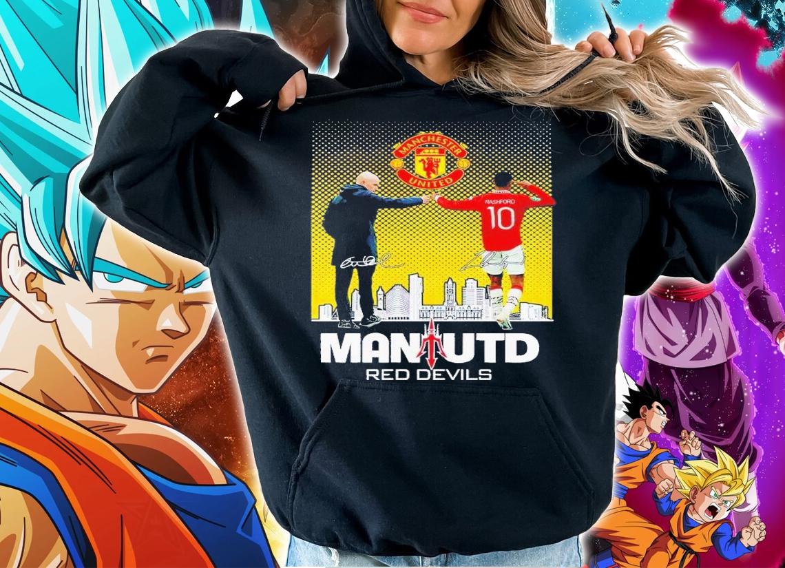 Erik Ten Hag and Macus Rafosh Man Utd Red Devils shirt t-shirt hoodie