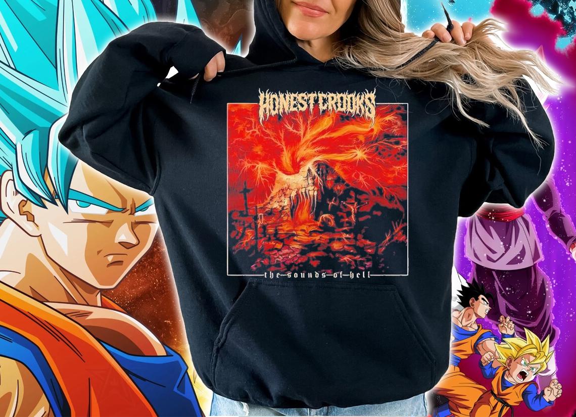 Honest Crooks The Sounds Of Hell shirt t-shirt hoodie