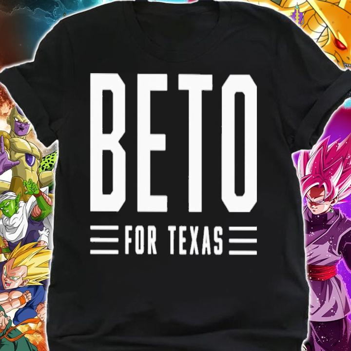 Beto For Texas Shirt t-shirt shirt