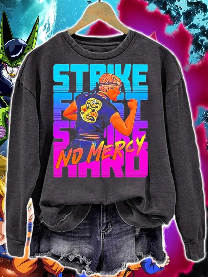 Cobra Kai Strike First Hard No Mercy Shirt t-shirt