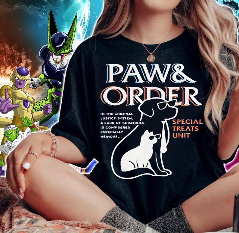 Paw and Order Special Feline Unit Pets Training Dog And Cat shirt t-shirt woman shirt