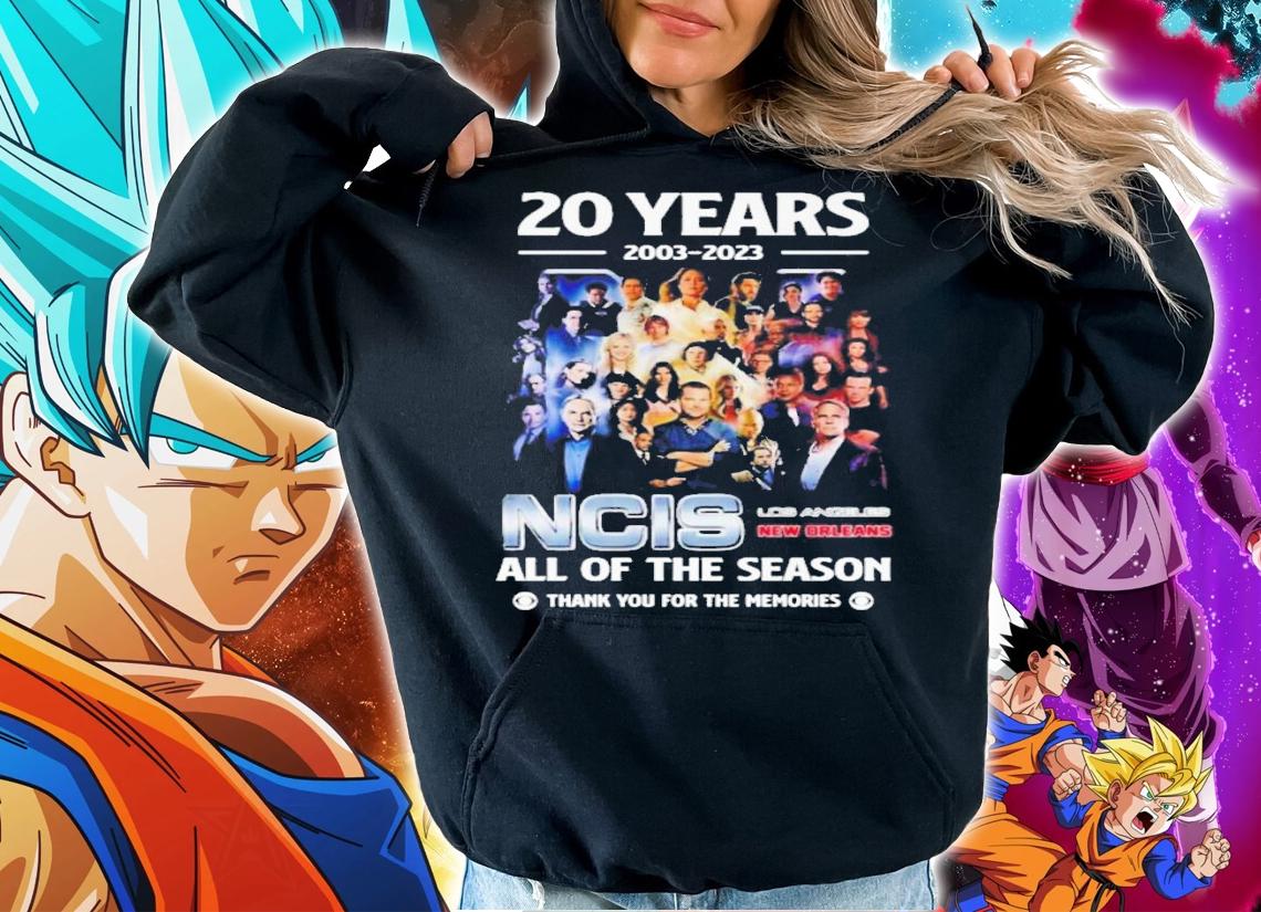 20 Years 2003 2023 NCIS Los Angeles New Orleans All Of The Season Shirt t-shirt hoodie