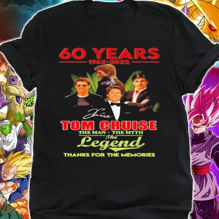 60 Years 1962-2022 Tom Cruise The Man The Myth The Legend Signatures Thank You For The Memories t-shirt shirt