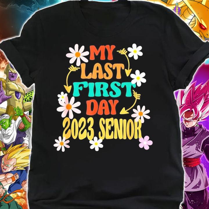 Back To School My Last First Day Senior 2023 T-Shirt t-shirt shirt