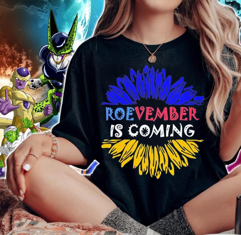 Roevember Is Coming Emily Winston Shirt t-shirt woman shirt