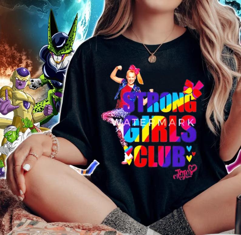 Strong Girls Club Jojo Siwa Rainbow Shirt t-shirt woman shirt