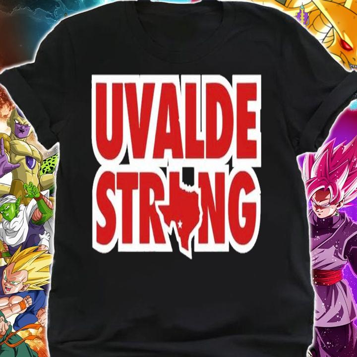 Uvalde Texas Strong Uvalde shirt t-shirt shirt