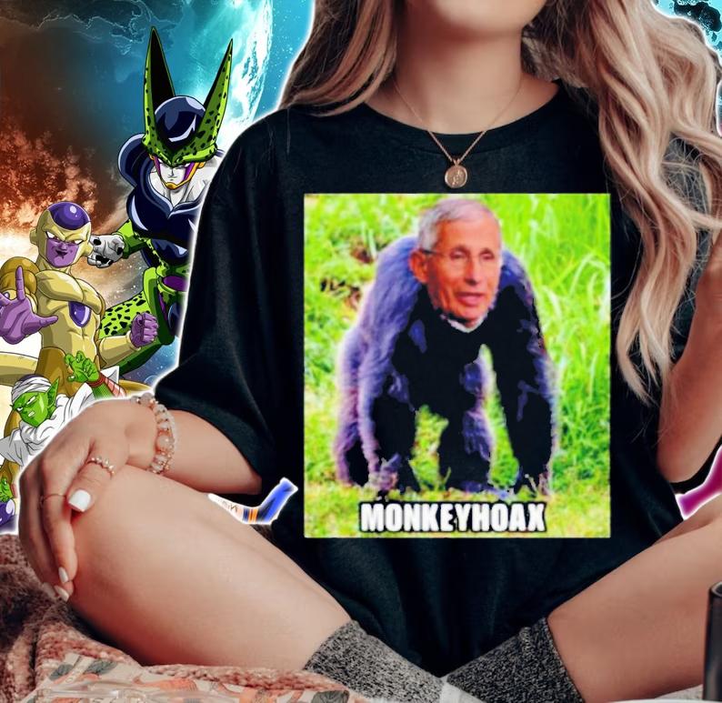 Dr. Fauci Monkey Hoax Shirt t-shirt woman shirt