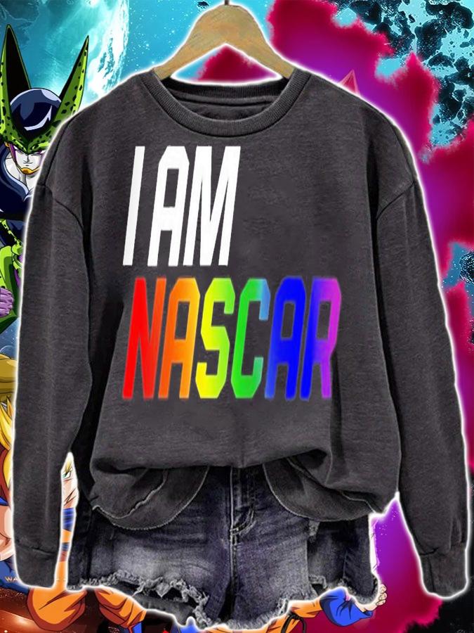 I Am Nascar Pride T-Shirt t-shirt sweatshirt