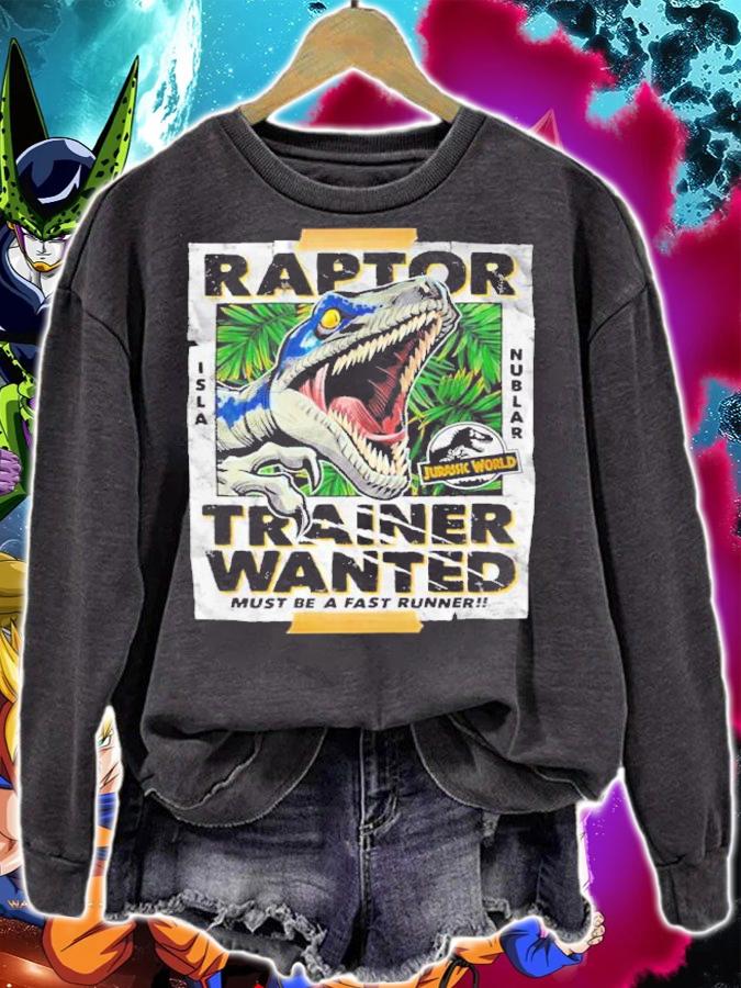 Jurassic Park Jurassic World Raptor Trainer Wanted Must Be A Fast Runner Shirt t-shirt sweatshirt