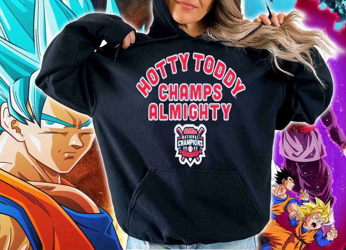 Ole Miss Rebels Baseball Hotty Toddy Champs Almighty T-Shirt t-shirt hoodie