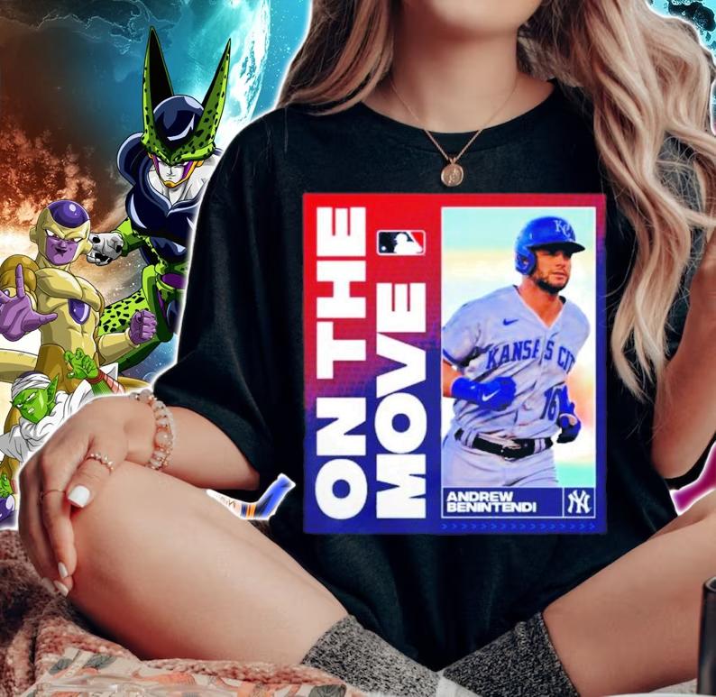 On The Move Andrew Benintendi New York Yankees Shirt t-shirt woman shirt