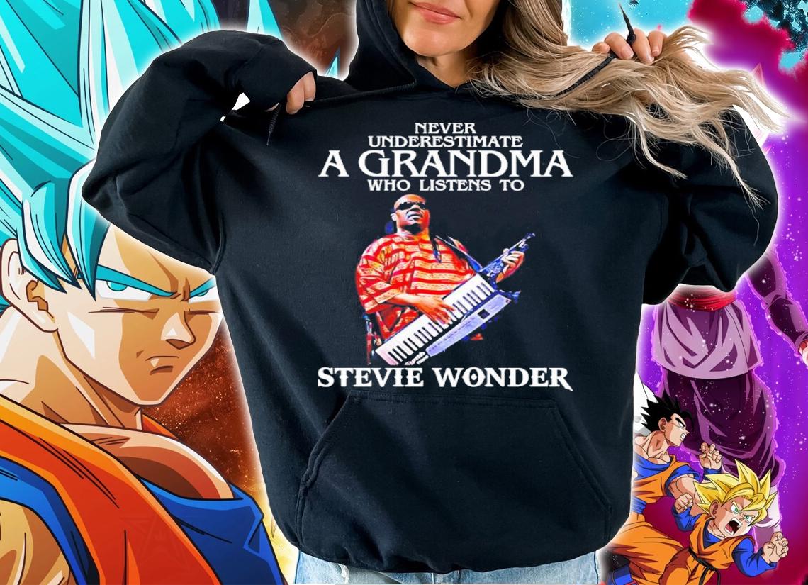Never Underestimate A Grandma Who Listens To Stevie Wonder Shirt t-shirt hoodie