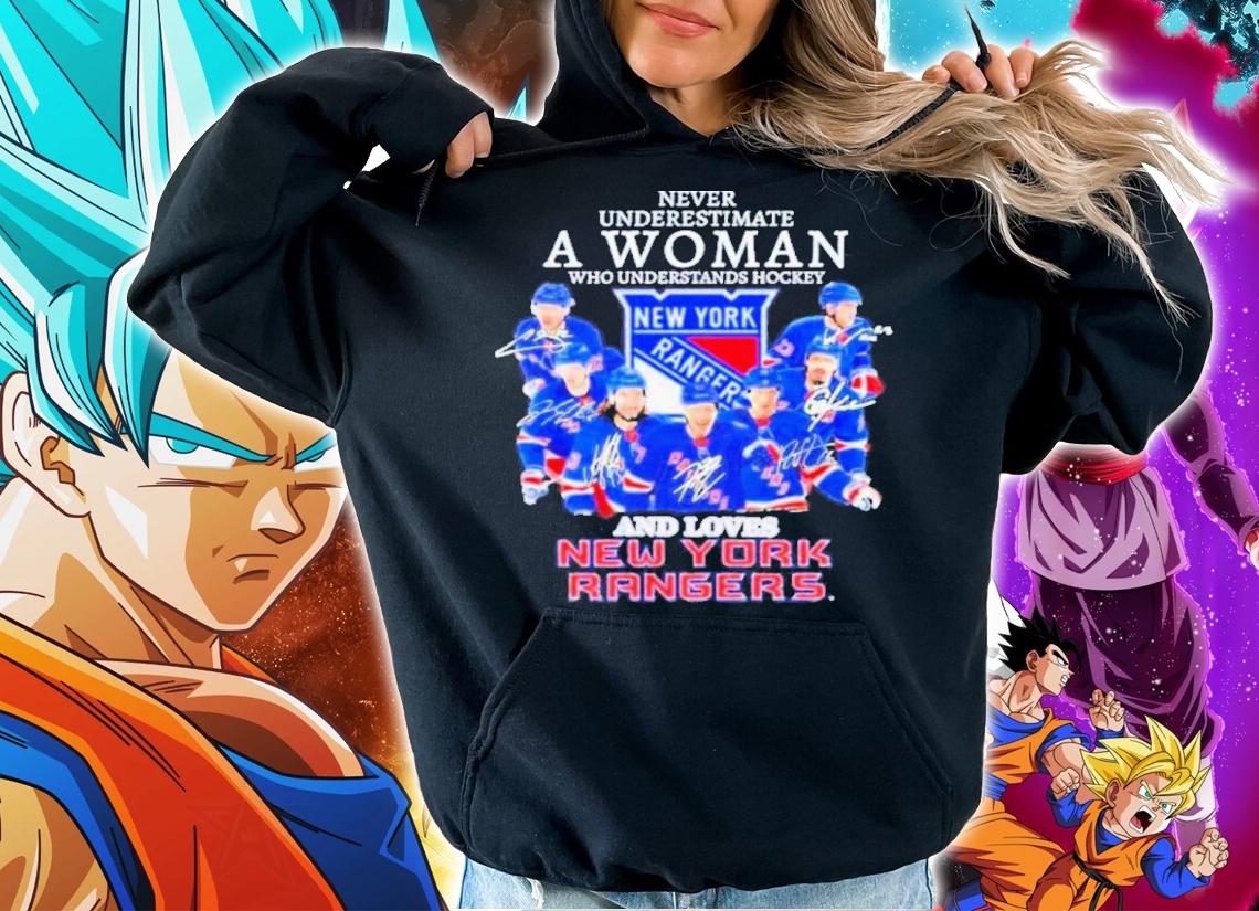 Never Underestimate A Woman Who Understands Hockey And Lives New York Rangers Signatures t-shirt hoodie