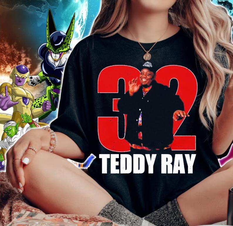 RIP Teddy Ray 32 Shirt t-shirt woman shirt