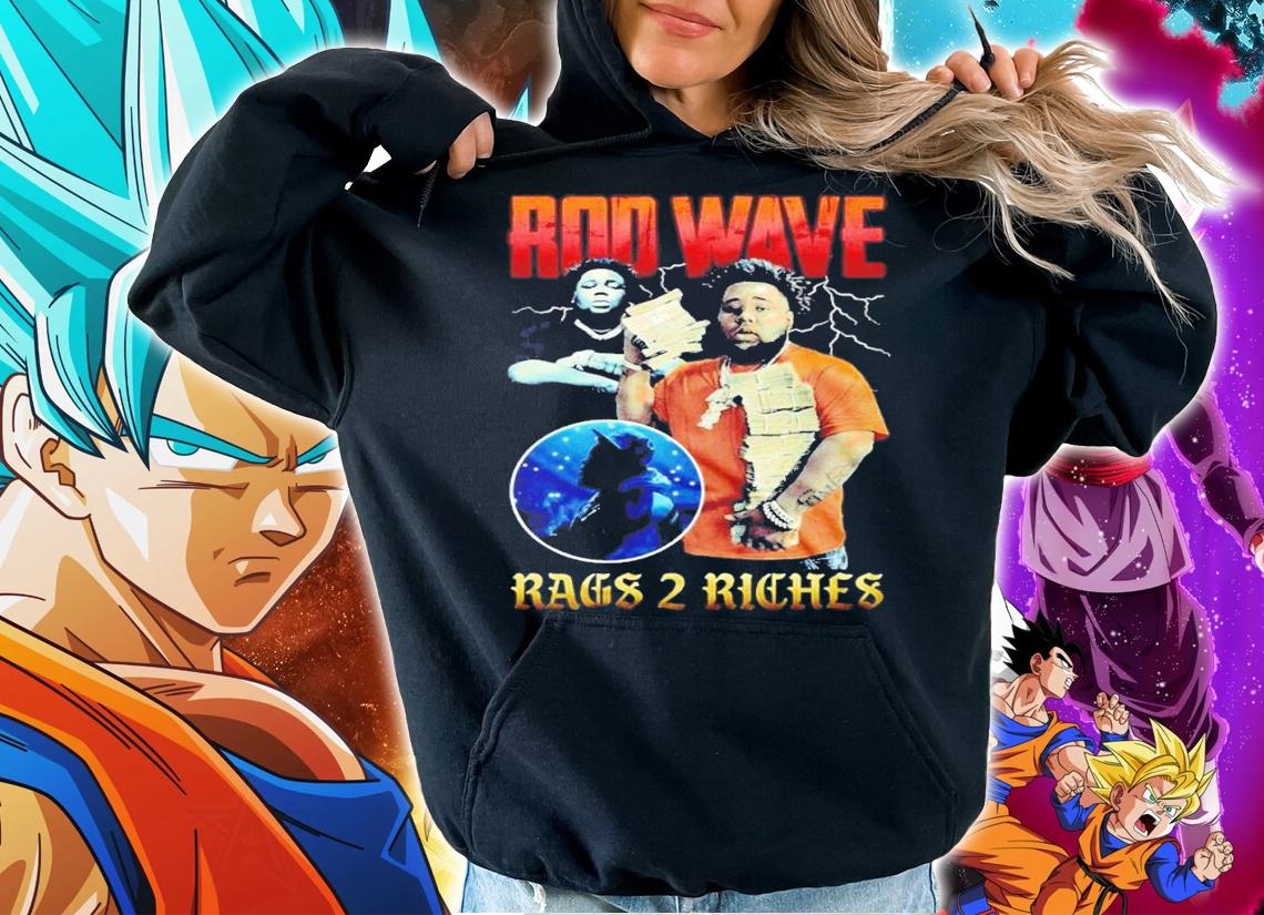 Rod Wave Rags 2 Riches shirt t-shirt hoodie