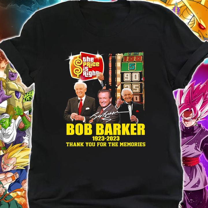 The Price Is Righ Bob Barker 1923-2023 Thank You For The Memories Signature t-shirt shirt