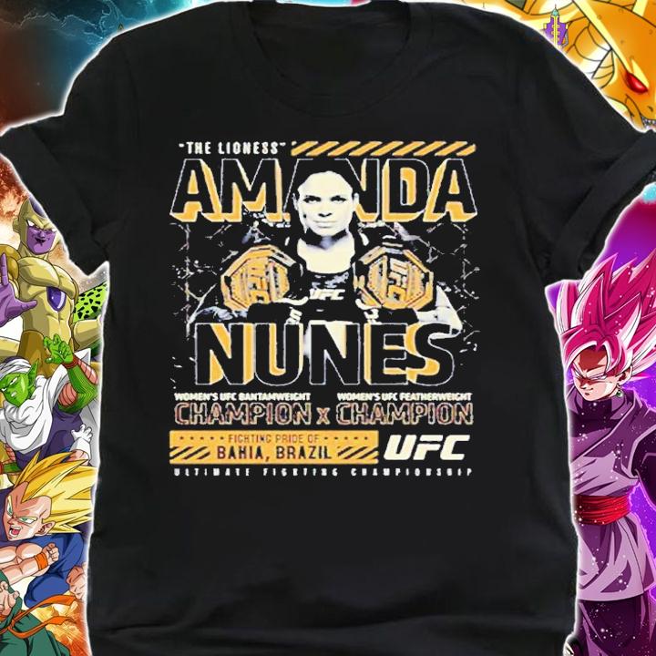 UFC Amanda The Lioness Nunes Bantamweight X Flyweight Champ shirt t-shirt shirt