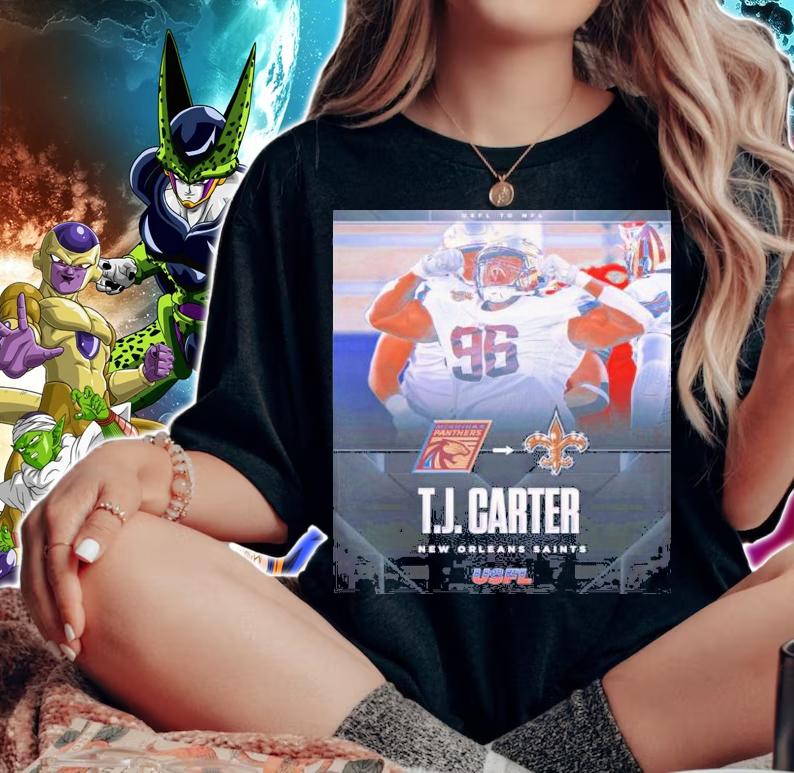 USFL Michigan Panthers DL T J Carter Signed With New Orleans Saints Shirt t-shirt woman shirt