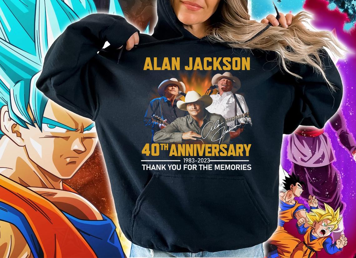 Alan Jackson 40th Anniversary 1983-2023 Thank You For The Memories t-shirt hoodie