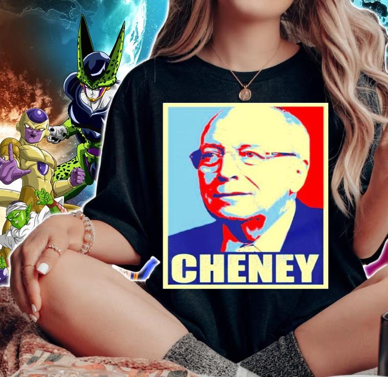 Vice President Dick Cheney Hope Shirt t-shirt woman shirt