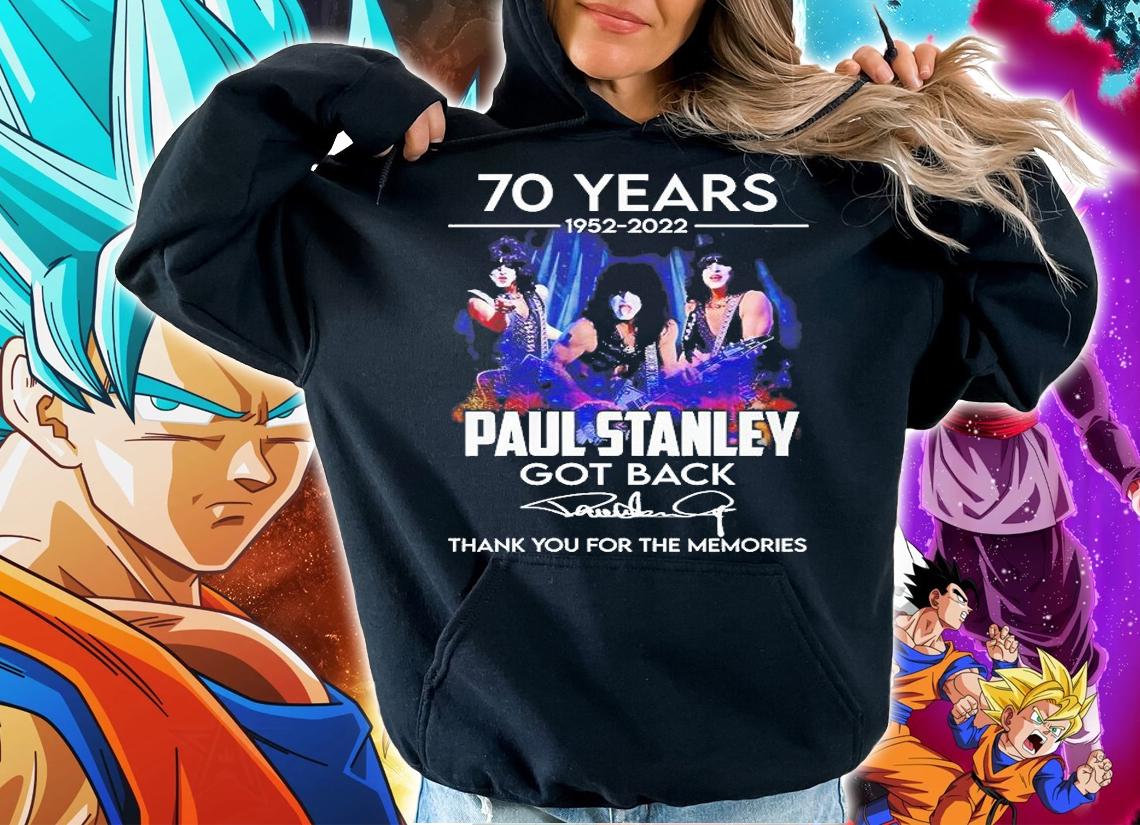 70 Year 1952 2022 Paul Stanley Got Back Thank You For The Memories Signature T-Shirt t-shirt hoodie