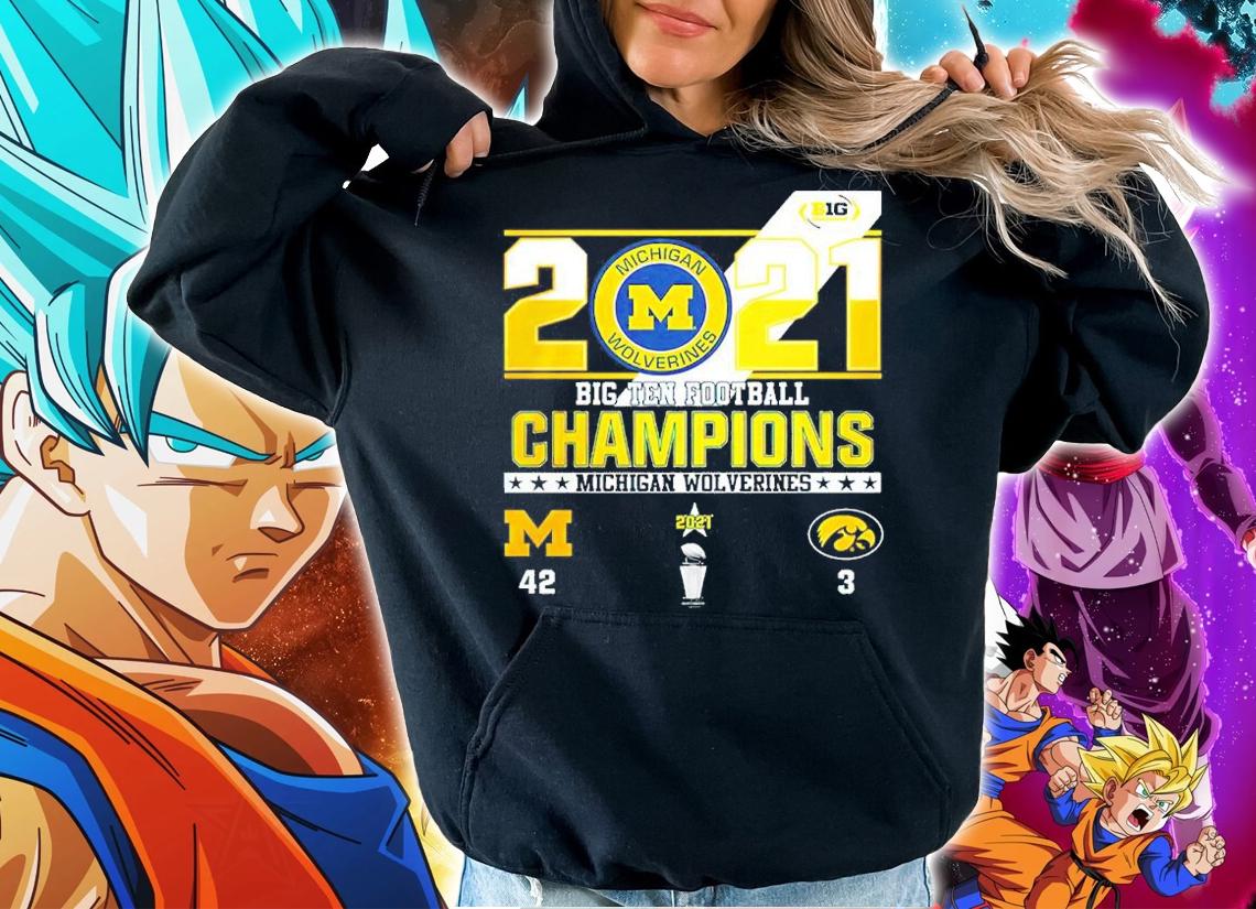 2021 Michigan Wolverines Big Ten Football Champions shirt t-shirt hoodie