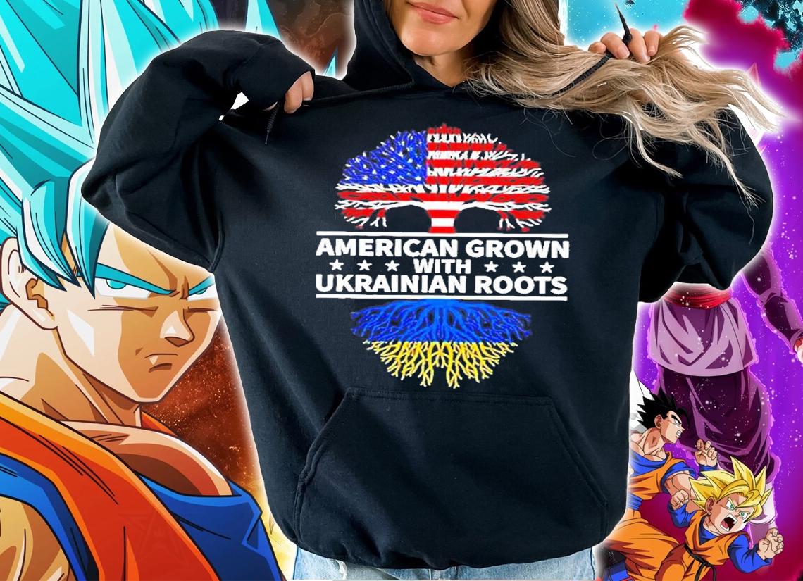 American Grown With Ukrainian Roots T-Shirt t-shirt hoodie