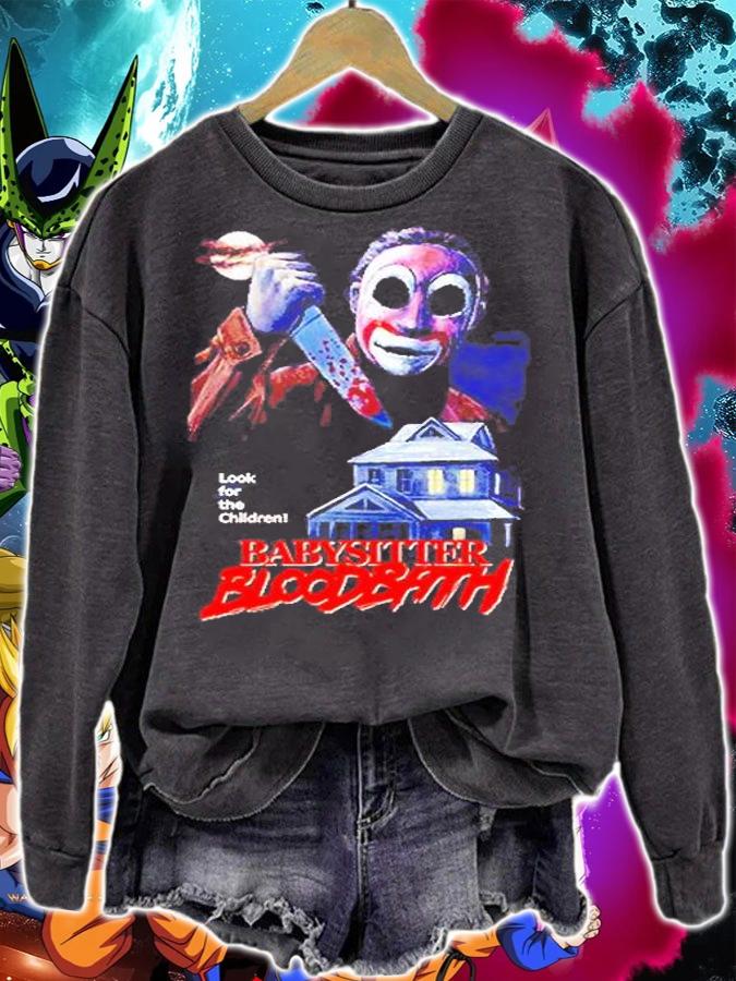 Babysitter Bloodbath Look For The Children Shirt t-shirt sweatshirt