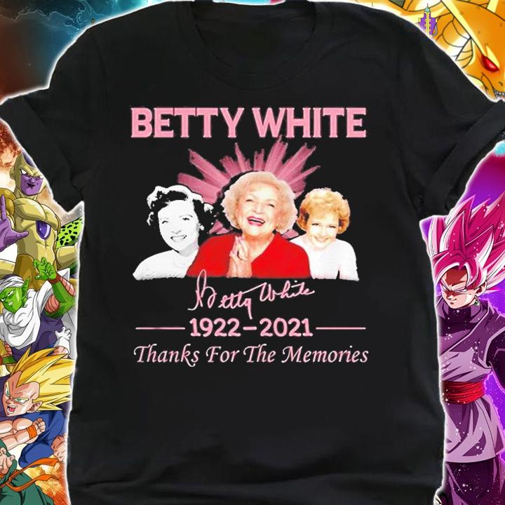 Betty White 1922 2021 Thanks For The Memories Signature Shirt t-shirt shirt