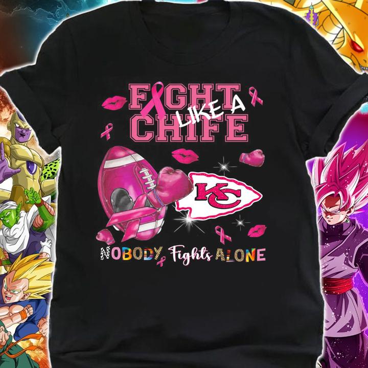 Kansas City Chiefs Fight Chiefs Like A Nobody Fights Alone Breast Cancer t-shirt shirt