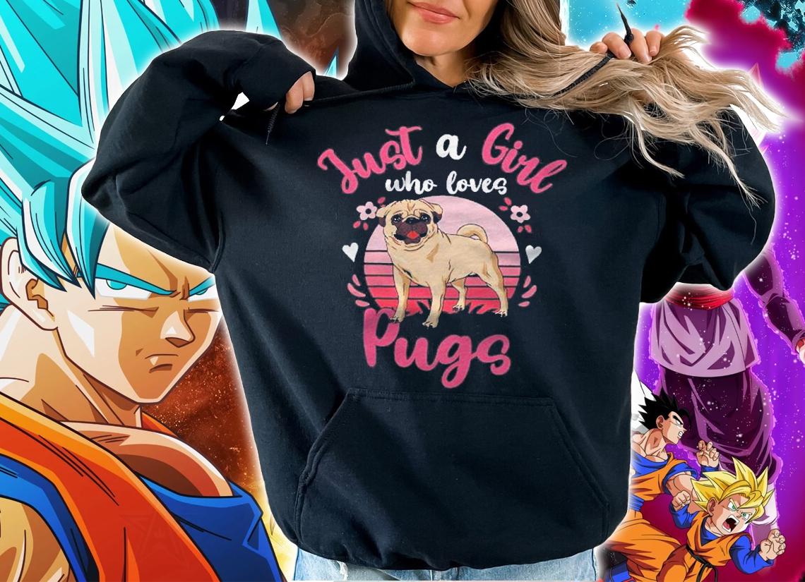 Kids Pug Just A Girl Who Loves Pugs Shirt t-shirt hoodie