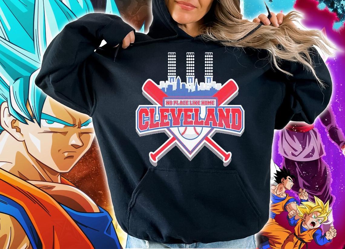 No Place Like Home Cleveland Baseball T-Shirt t-shirt hoodie