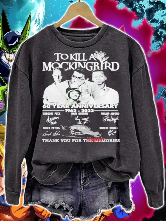 To Kill A Mockingbird 60 Year Anniversary 1962-2022 Signatures Thank You For The Memories Shirt t-shirt sweatshirt