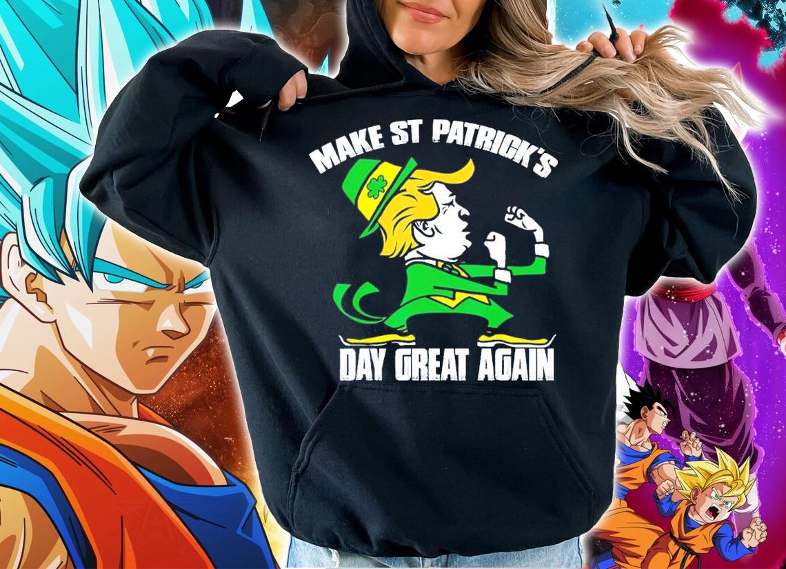 Trump Irish Make ST Patrick's Day Great Again Shirt t-shirt hoodie