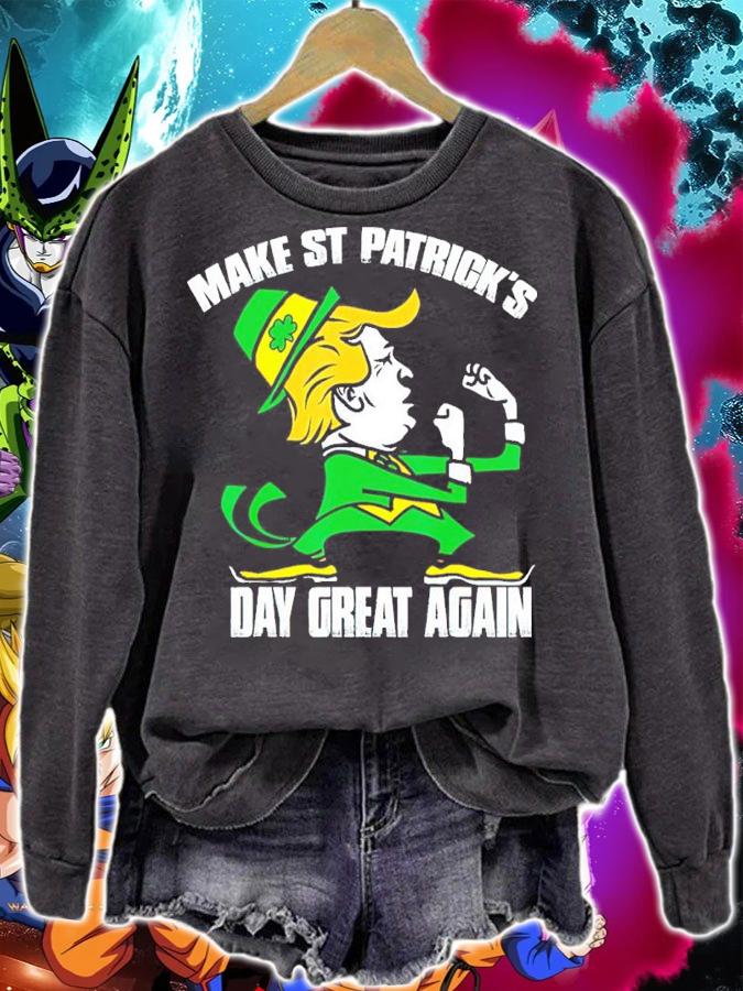 Trump Irish Make ST Patrick's Day Great Again Shirt t-shirt sweatshirt