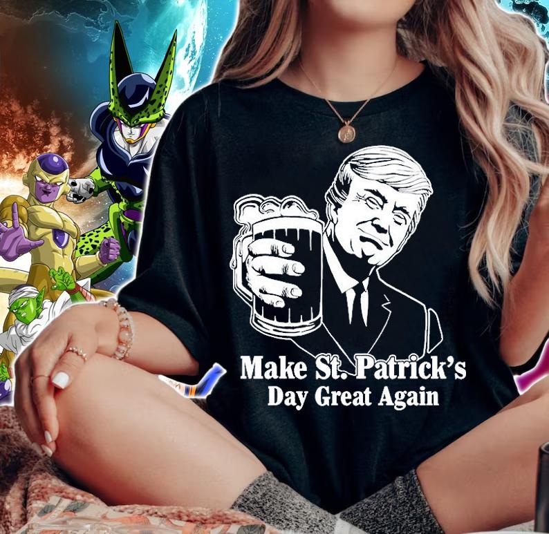 Make St Patricks Day Great Again Funny Trump Drink Beer T-Shirt t-shirt woman shirt