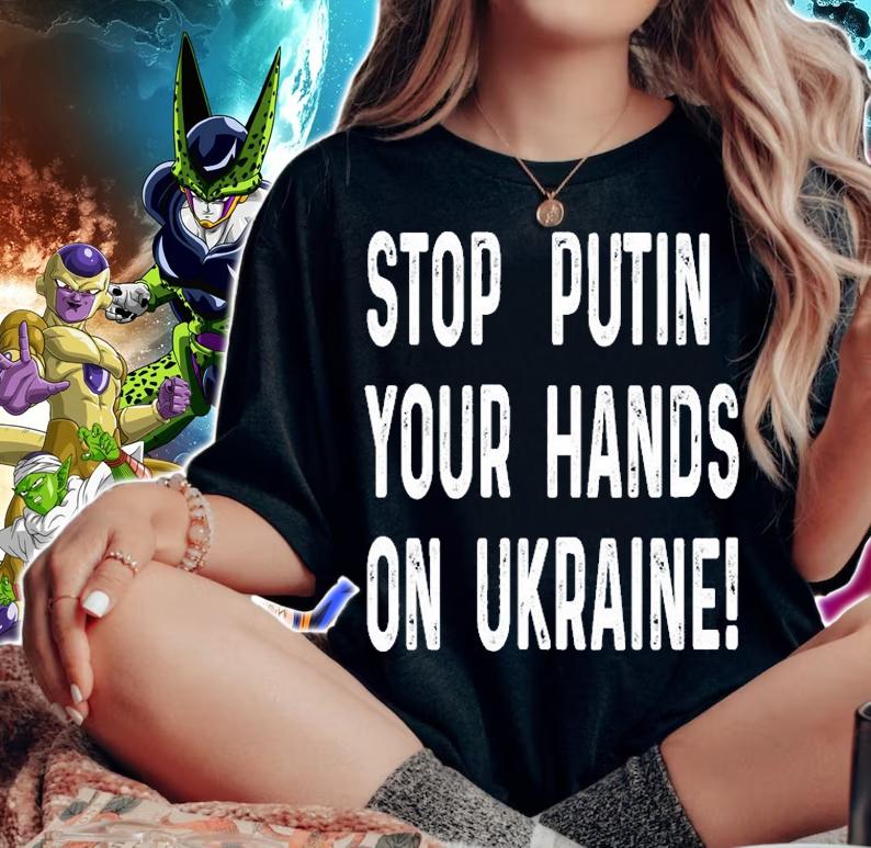 Stop Putin Your Hands On Ukraine T-shirt t-shirt woman shirt
